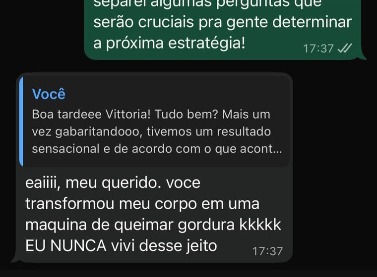 Mensagem de paciente: “Você transformou meu corpo em uma máquina de queimar gordura. EU NUNCA vivi desse jeito.”